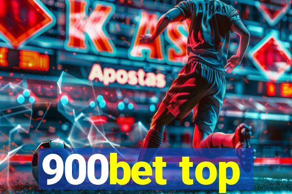 900bet top