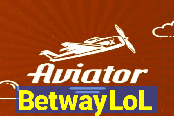 BetwayLoL