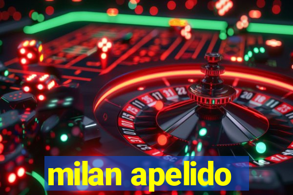 milan apelido
