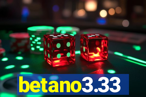 betano3.33