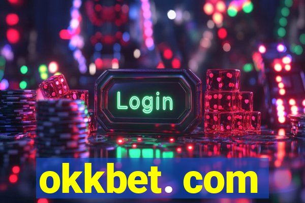 okkbet. com