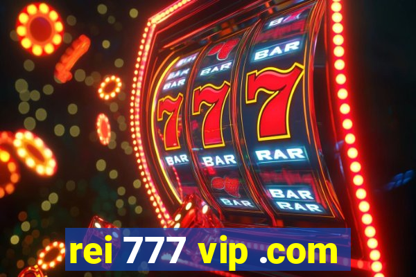 rei 777 vip .com