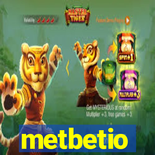 metbetio