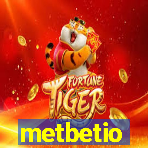 metbetio