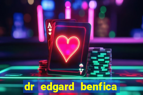 dr edgard benfica varginha mg