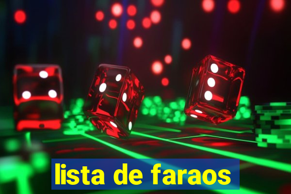 lista de faraos