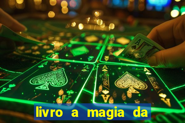 livro a magia da sobrevivência pdf download grátis