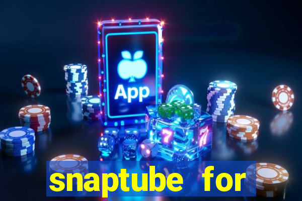 snaptube for windows 7