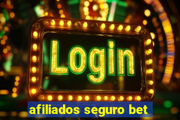 afiliados seguro bet