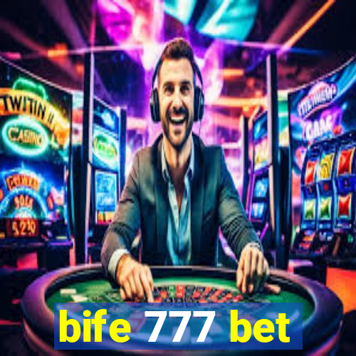 bife 777 bet