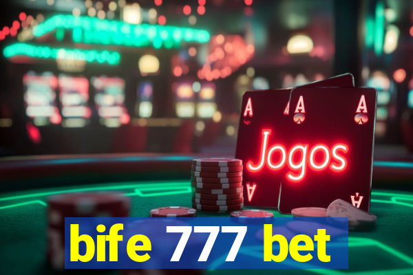 bife 777 bet