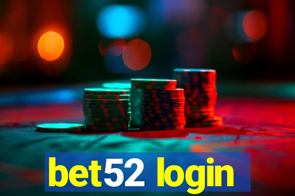 bet52 login