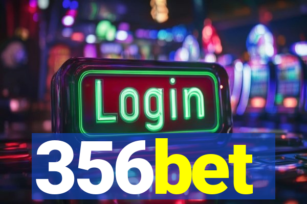 356bet