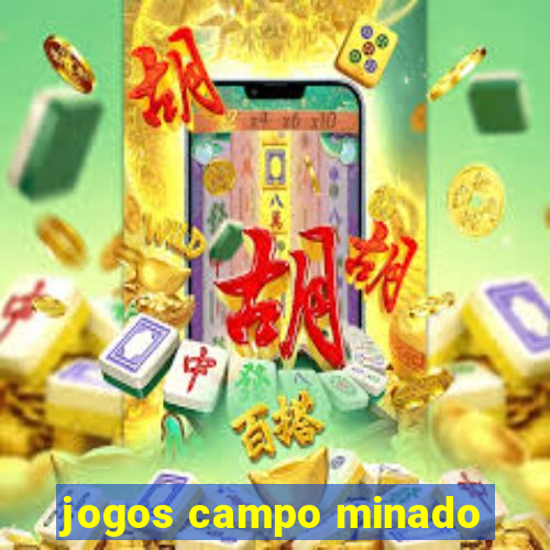 jogos campo minado