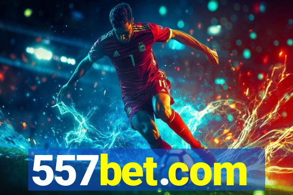 557bet.com