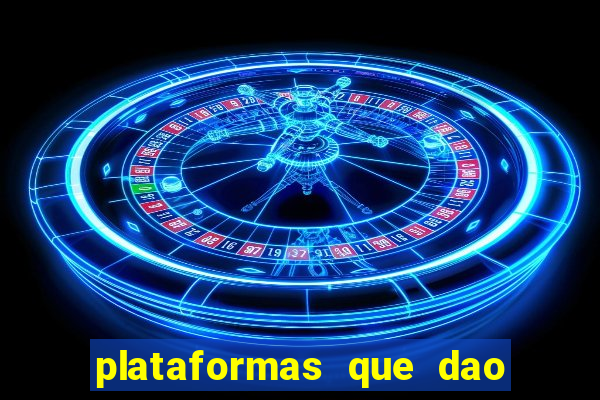 plataformas que dao dinheiro para jogar