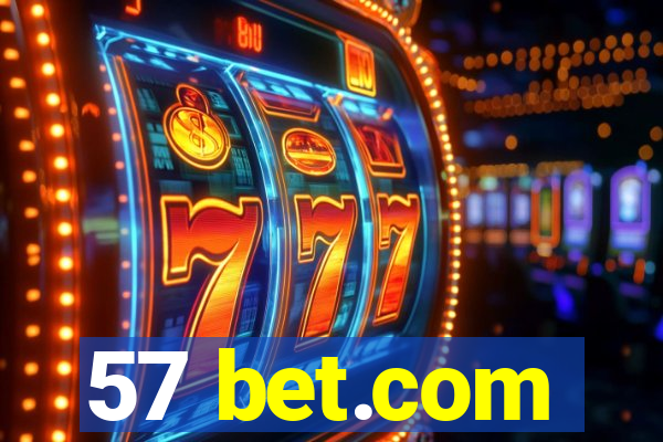 57 bet.com