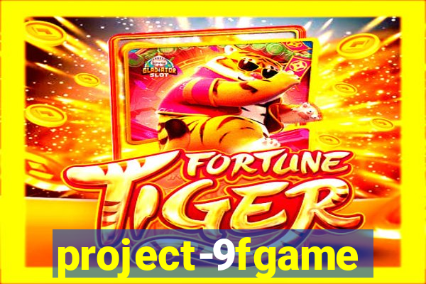 project-9fgame