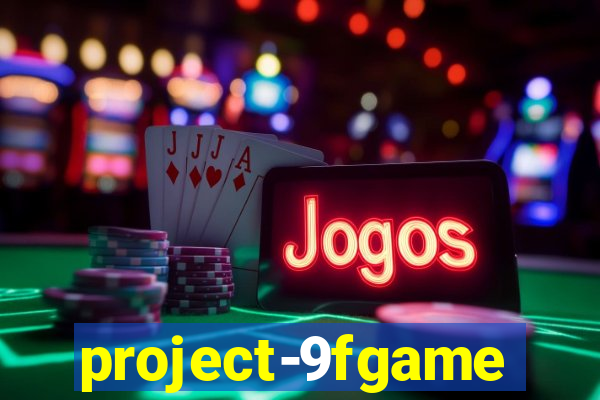 project-9fgame