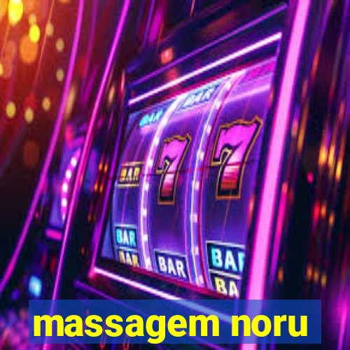 massagem noru