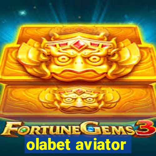 olabet aviator
