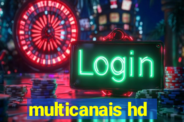 multicanais hd