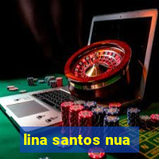 lina santos nua