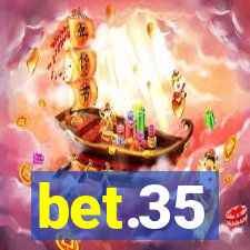 bet.35