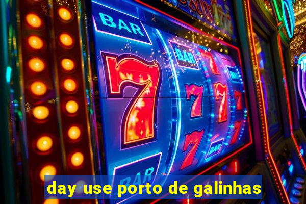 day use porto de galinhas