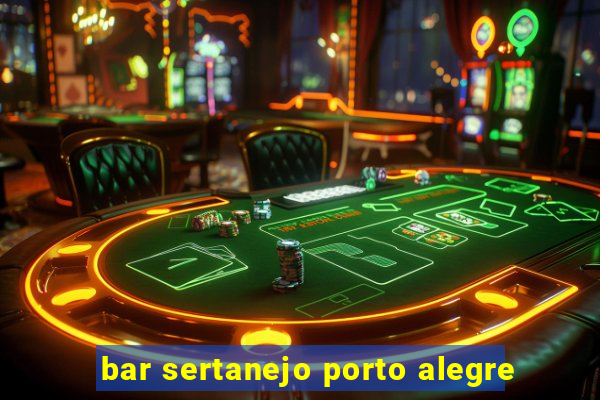 bar sertanejo porto alegre
