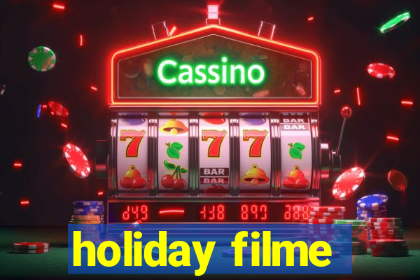 holiday filme