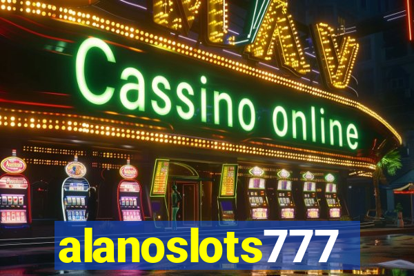alanoslots777