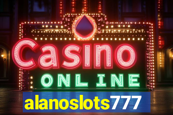 alanoslots777