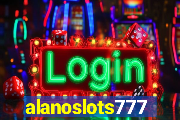 alanoslots777