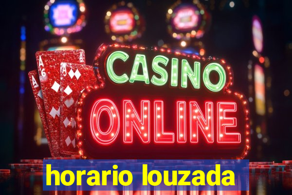 horario louzada