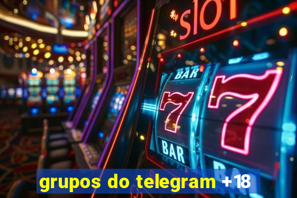 grupos do telegram +18