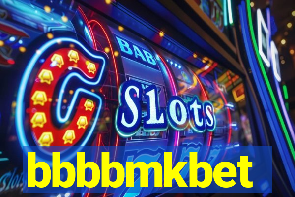 bbbbmkbet