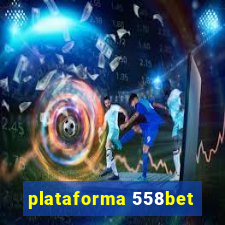 plataforma 558bet