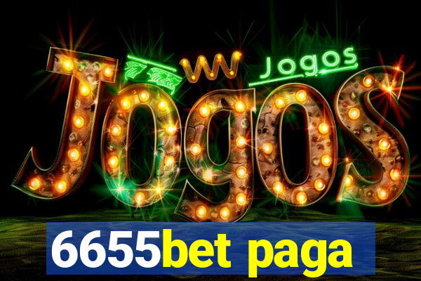 6655bet paga