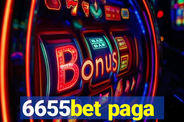 6655bet paga