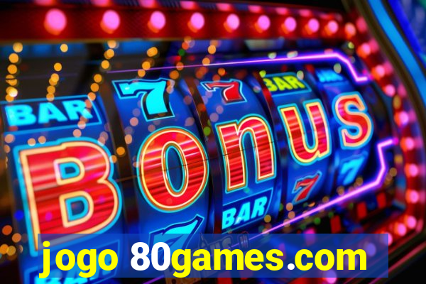 jogo 80games.com