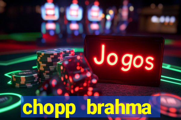chopp brahma express moema