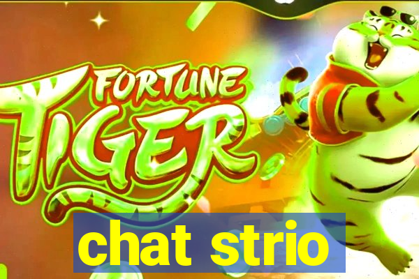 chat strio