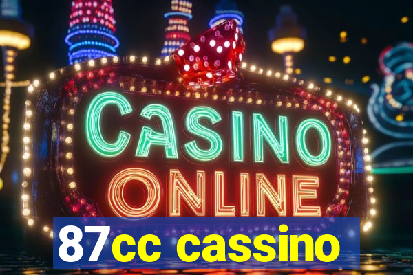 87cc cassino