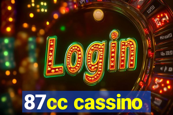 87cc cassino