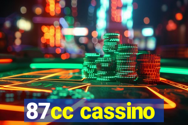 87cc cassino