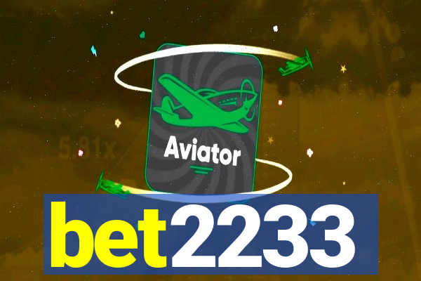 bet2233