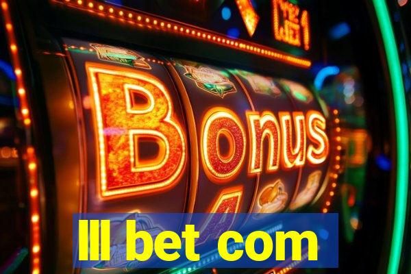 lll bet com