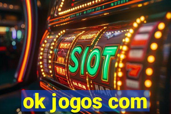 ok jogos com