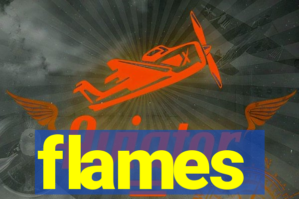 flames